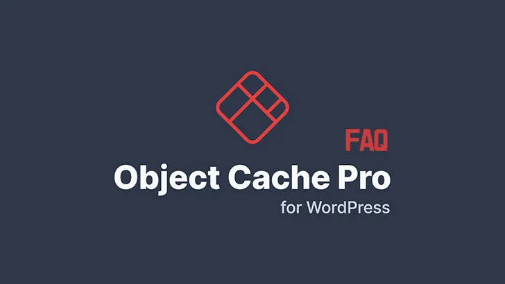 WordPress Object Cache Pro 插件解疑与推荐配置-成品源码-好优选